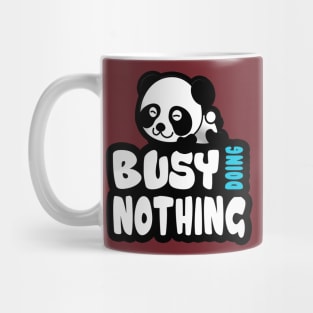 Busy Doing Nothing Panda Mug